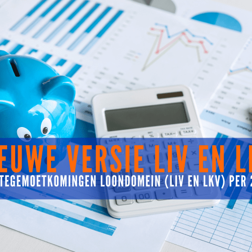 Wet tegemoetkomingen loondomein (LIV en LKV) per 2021