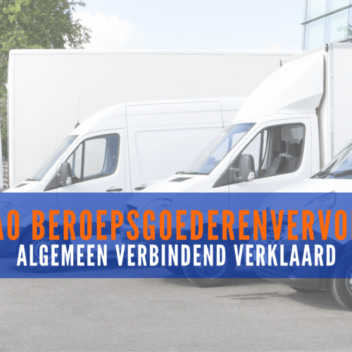 CAO Beroepsgoederenvervoer algemeen verbindend verklaard